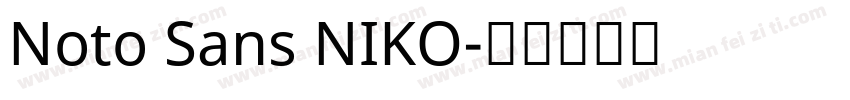 Noto Sans NIKO字体转换